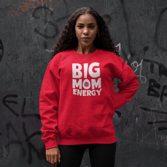 Big Mom Energy Crewneck Sweatshirt